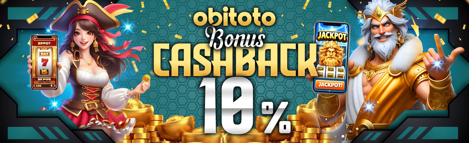 BONUS CASHBACK 10%